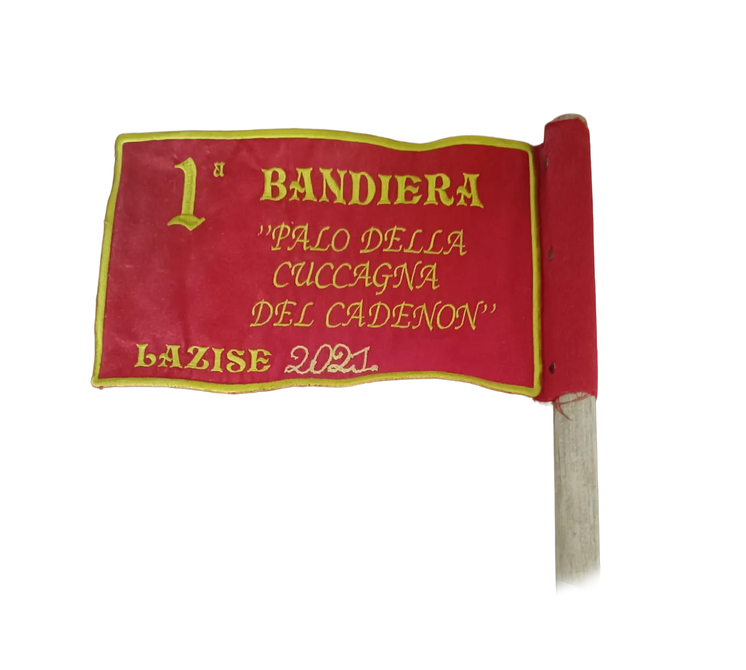 La prima bandiera del Palo della Cuccagna